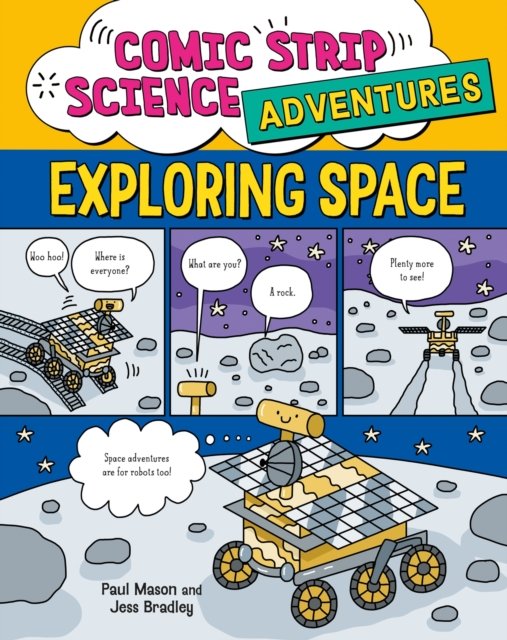 Cover for Paul Mason · Comic Strip Science Adventures: Exploring Space - Comic Strip Science Adventures (Innbunden bok) (2025)