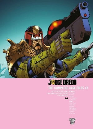 Cover for John Wagner · Judge Dredd: The Complete Case Files 47 - Judge Dredd: The Complete Case Files (Taschenbuch) (2025)