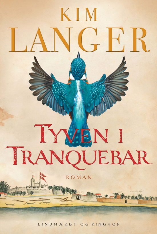 Cover for Kim Langer · Tyven i Tranquebar (Bound Book) [1st edition] (2025)