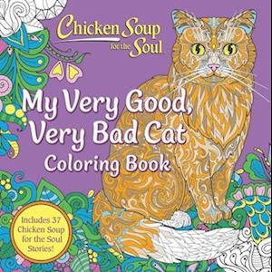 Cover for Amy Newmark · Chicken Soup for the Soul: My Very Good, Very Bad Cat Coloring Book (Paperback Bog) (2025)