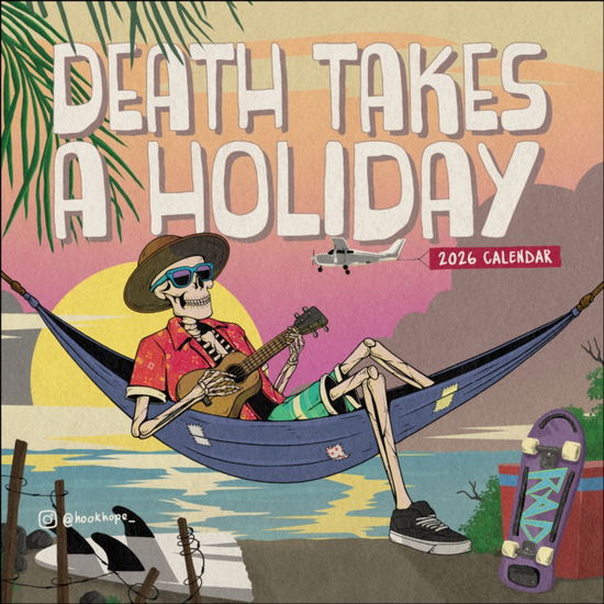 Cover for Mr. Made Suwarnata · Death Takes a Holiday 2026 Wall Calendar (Calendar) (2025)