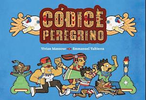 Cover for Vivian Mansour · Códice Peregrino : (Buch) [Pilgrim Codex Spanish edition] (2025)