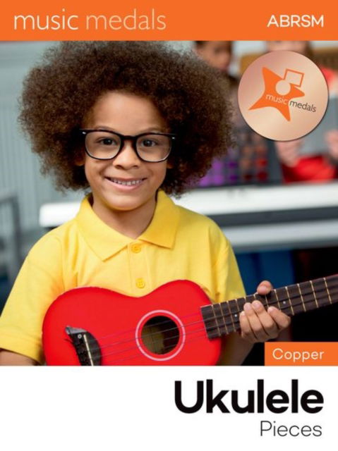 Cover for Abrsm · Music Medals Copper Ukulele Pieces - ABRSM Music Medals (Partituren) (2024)