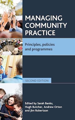 Cover for Managing Community Practice: Principles, Policies and Programmes (Hardcover Book) [2 Rev edition] (2013)
