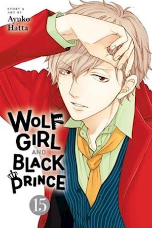 Cover for Ayuko Hatta · Wolf Girl and Black Prince, Vol. 15 - Wolf Girl and Black Prince (Paperback Book) (2025)