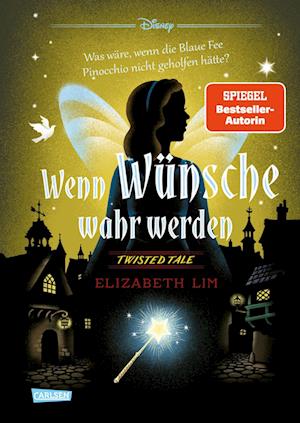 Cover for Walt Disney · Disney. Twisted Tales: Wenn Wünsche wahr werden (Book) (2025)
