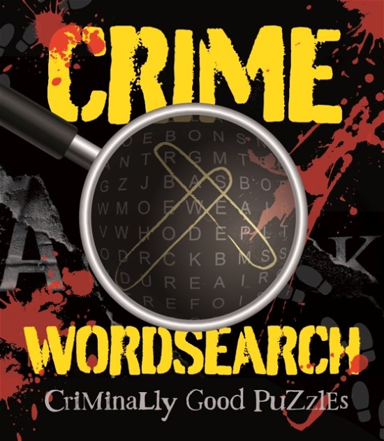 Cover for Eric Saunders · Crime Wordsearch: Criminally Good Puzzles (Paperback Book) (2024)