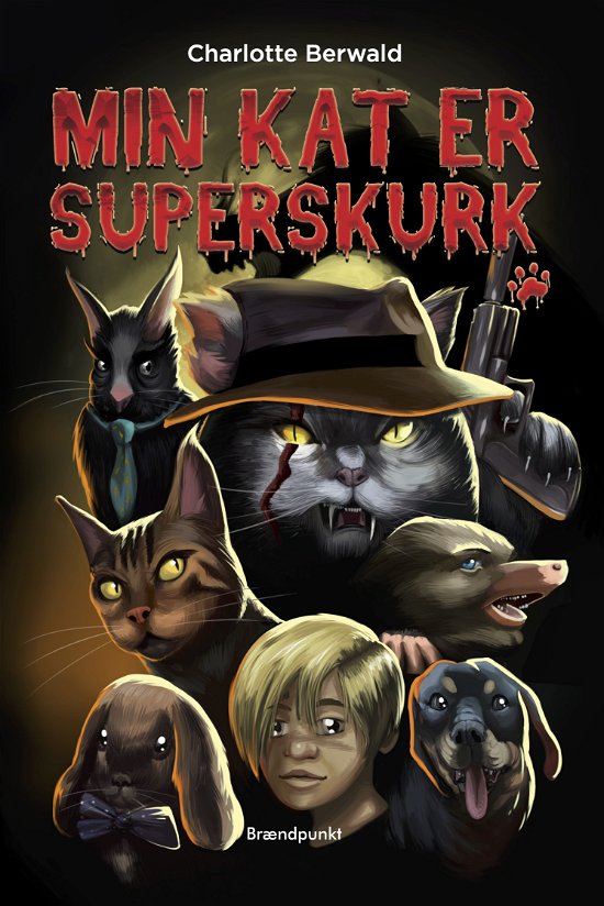 Cover for Charlotte Berwald · Min kat: Min kat er superskurk (Hæftet bog) [1. udgave] (2024)