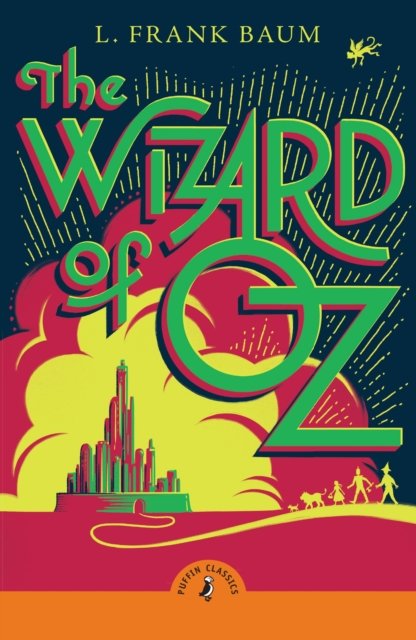 Cover for L. Frank Baum · The Wizard of Oz - Puffin Classics (Taschenbuch) (2024)