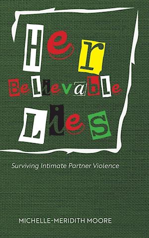 Cover for Michelle-Meridith Moore · Her Believable Lies (Buch) (2024)