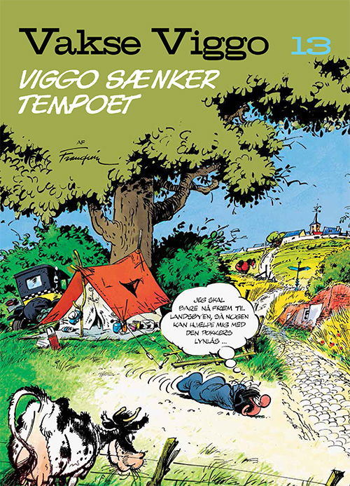 Cover for Franquin · Vakse Viggo: Vakse Viggo 13: Viggo sænker tempoet (Sewn Spine Book) [1st edition] (2025)