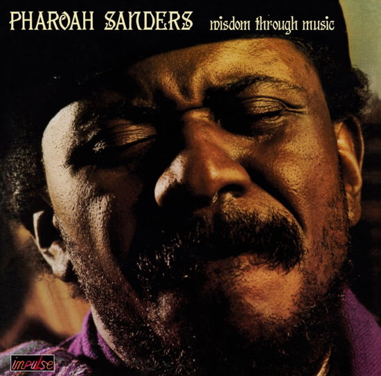 Cover for Phaorah Sanders · Wisdom Through Music (LP) [Gatefold edition] (2025)