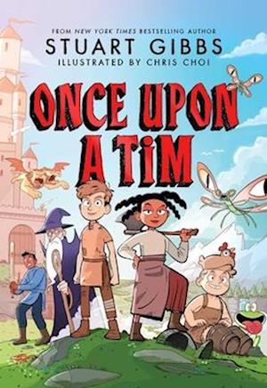 Cover for Stuart Gibbs · Once Upon A Tim (Book) (2024)
