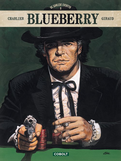 Cover for Jean-Michel Charlier · Blueberry: Blueberry – De samlede eventyr 8 (Gebundesens Buch) [1. Ausgabe] (2024)