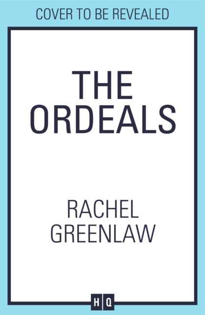 The Ordeals - Rachel Greenlaw - Bücher - HarperCollins Publishers - 9780008741266 - 7. Oktober 2025