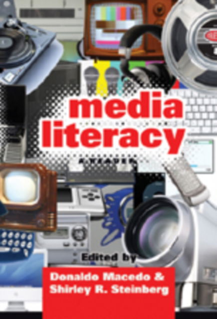 Cover for Media Literacy: A Reader (Hardcover Book) [2nd edition] (2007)