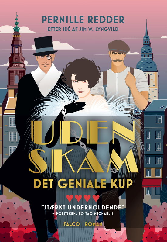 Cover for Jim Lyngvild Pernille Redder · Uden skam: Det geniale kup - Uden skam (Paperback Book) [2nd edition] (2025)