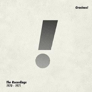 Cover for Gracious! · The Recordings 1970 -1971 (CD) (2025)