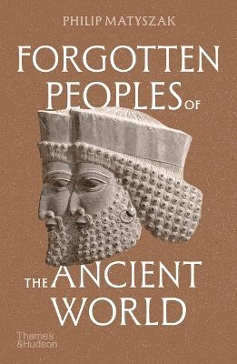 Cover for Philip Matyszak · Forgotten Peoples of the Ancient World (Paperback Book) (2025)
