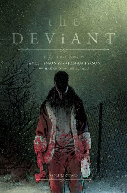 Cover for James Tynion IV · The Deviant Vol. 2 - DEVIANT TP (Paperback Book) (2025)