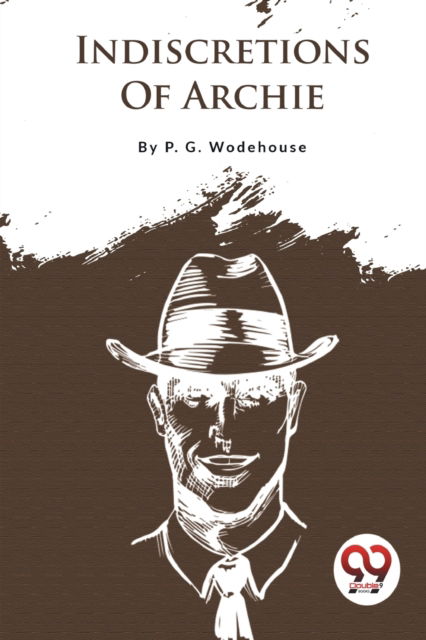 Cover for P.G. Wodehouse · Indiscretions of Archie (Paperback Book) (2023)