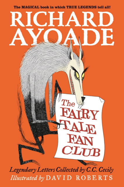 Cover for Richard Ayoade · The Fairy Tale Fan Club: Legendary Letters Collected by C.C. Cecily (Paperback Book) (2025)
