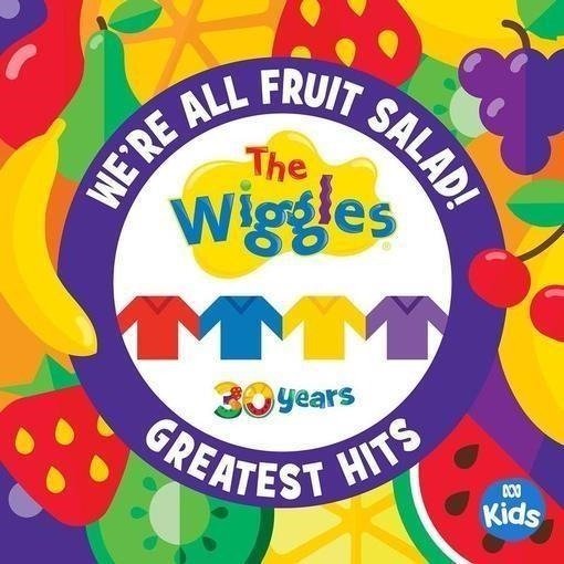 Cover for Wiggles · We're All Fruit Salad: the Wiggles' Greatest Hits (CD) (2021)