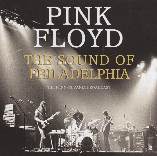 Cover for Pink Floyd · The sound of Philadephia (VINYL) (2024)