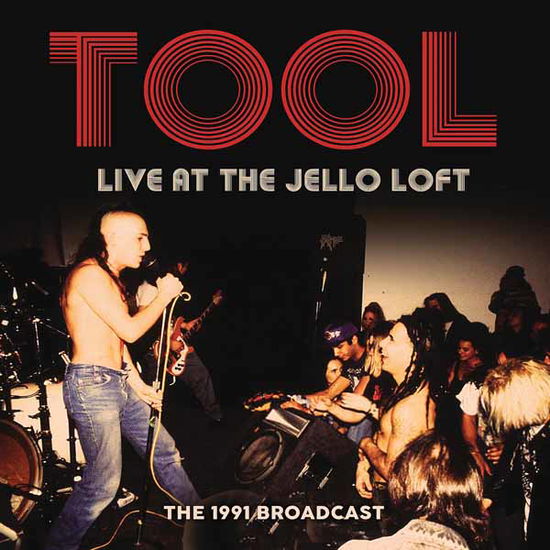 Cover for Tool · Live at the Jello Loft (CD) (2025)