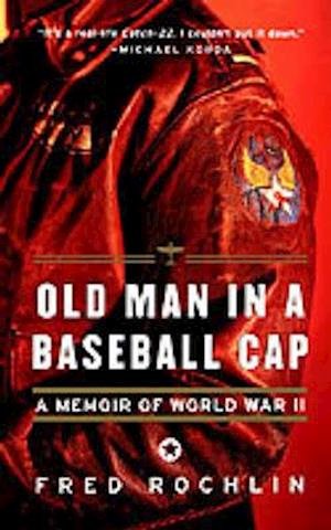 Cover for Fred Rochlin · Old Man in a Baseball Cap (Buch) (2000)