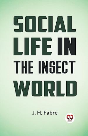 Cover for J. H. Fabre · Social Life in the Insect World (Paperback Bog) (2023)