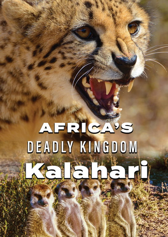 Cover for Feature Film · Africa's Deadly Kingdom: Kalahari (DVD) (2024)