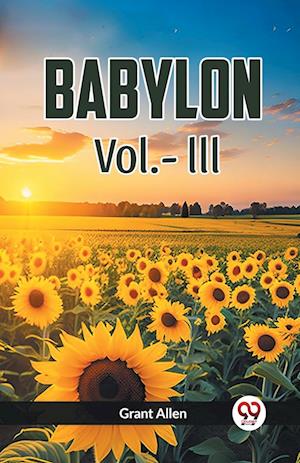 Cover for Grant Allen · BABYLON Vol. lll (Edition2023) (Paperback Book) (2023)