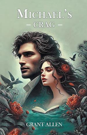 Cover for Grant Allen · Michael's Crag (Paperback Book) (2025)