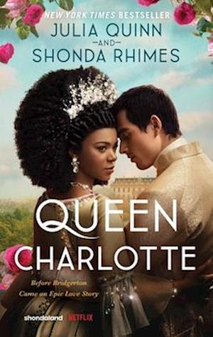 Cover for Julia Quinn · Queen Charlotte (Book) (2025)