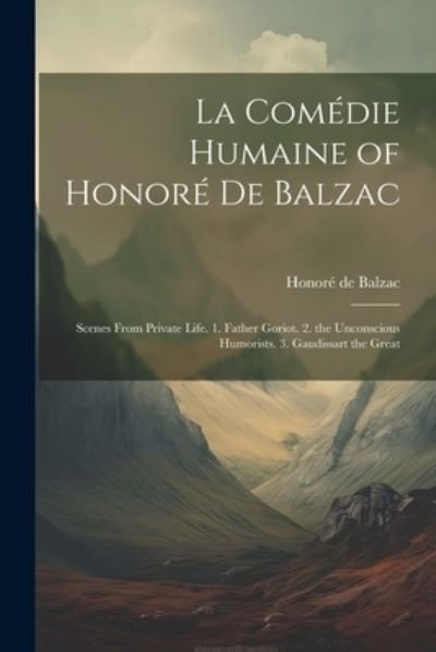 Cover for Honoré de Balzac · Comédie Humaine of Honoré de Balzac (Book) (2023)