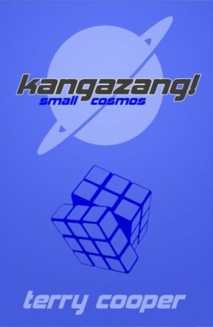 Cover for Terry Cooper · Kangazang! Small Cosmos (Paperback Book) (2025)