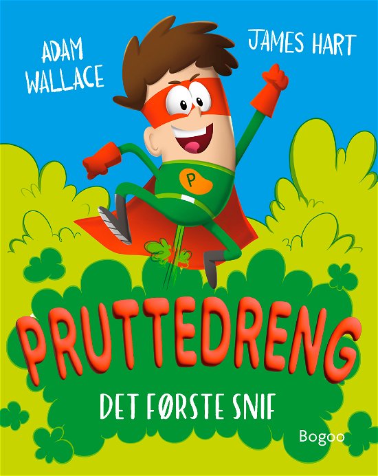 Cover for Adam Wallace · Pruttedreng: Det første snif (Hardcover Book) [1st edition] (2024)