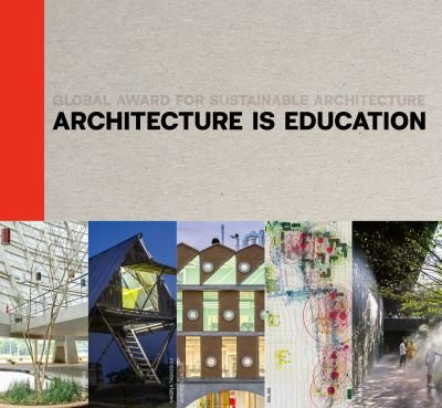 Cover for Marie-Hélène Contal · Architecture Is Education (Bog) (2024)