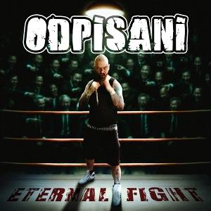 Cover for Odpisani · Eternal Fight (LP) (2025)