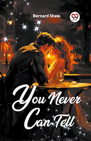 Cover for Bernard Shaw · You Never Can Tell (Paperback Bog) (2024)