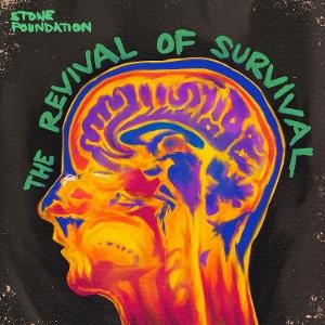 Cover for Stone Foundation · The Revival Of Survival (CD) (2025)