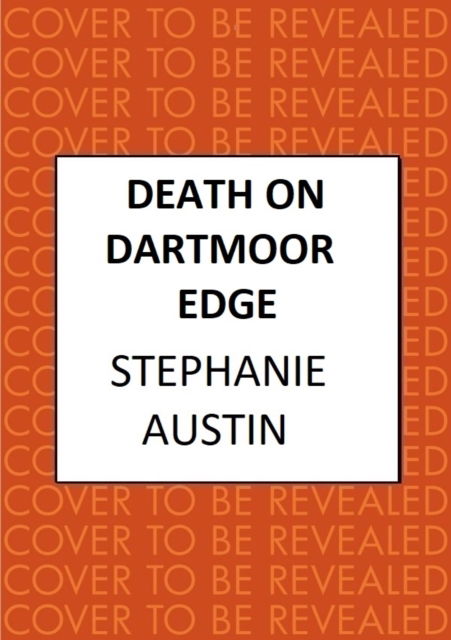 Cover for Stephanie Austin · Death on Dartmoor Edge: The page-turning cosy crime series - Devon Mysteries (Paperback Book) (2025)