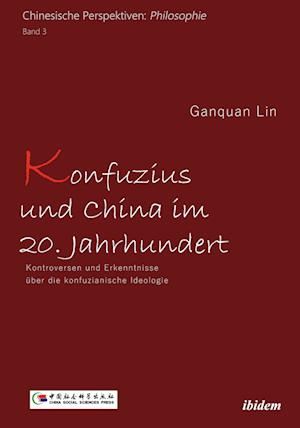 Cover for Ganquan Lin · Konfuzius und China im 20. Jahrhundert (Paperback Book) (2022)