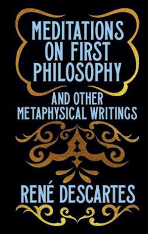 Cover for Rene Descartes · Meditations On First Philosophy And Other Metaphysical Writings: Gilded Pocket E (Bog) (2025)
