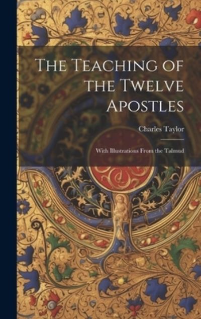 Cover for Charles Taylor · Teaching of the Twelve Apostles (Book) (2023)