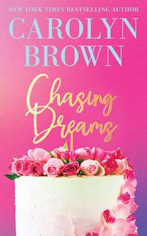 Cover for Carolyn Brown · Chasing Dreams (Paperback Bog) (2026)