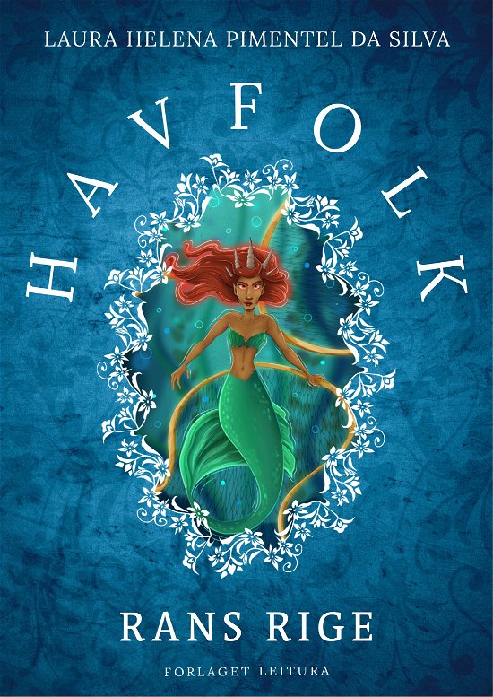 Cover for Laura Helena Pimentel da Silva · Havfolk: Havfolk - Rans rige (Hardcover Book) [1st edition] (2024)