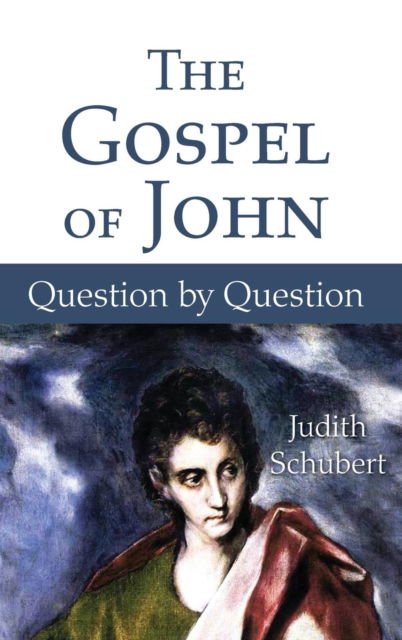 Cover for Judith Schubert · Gospel of John (N/A) (2016)