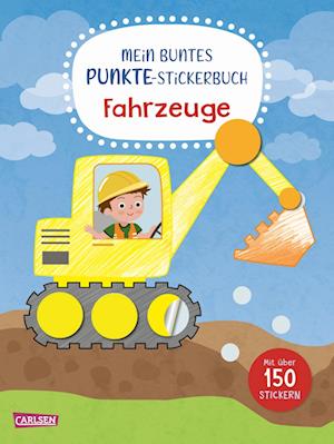 Cover for Carmen Eisendle · Mein buntes Punkte-Stickerbuch: Fahrzeuge (Buch) (2025)